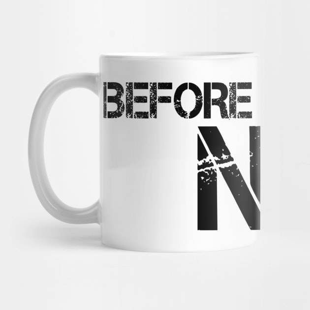 BEFORE YOU ASK… NO by mdr design